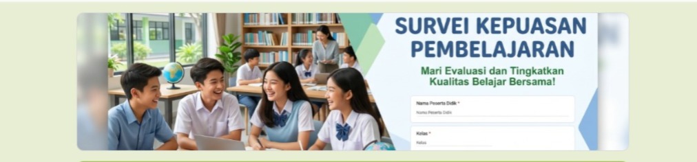 Survey Kepuasan Pelayanan dan Pembelajaran SMA Negeri 2 Muara Wahau